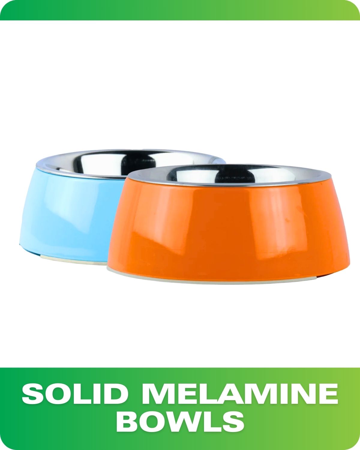 SOLID MELAMINE BOWLS